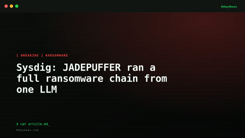 Sysdig: JADEPUFFER ran a full ransomware chain from one LLM