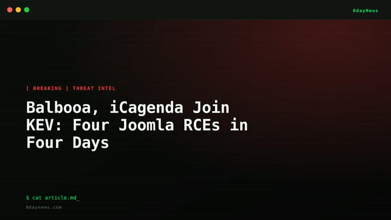 Balbooa, iCagenda Join KEV: Four Joomla RCEs in Four Days